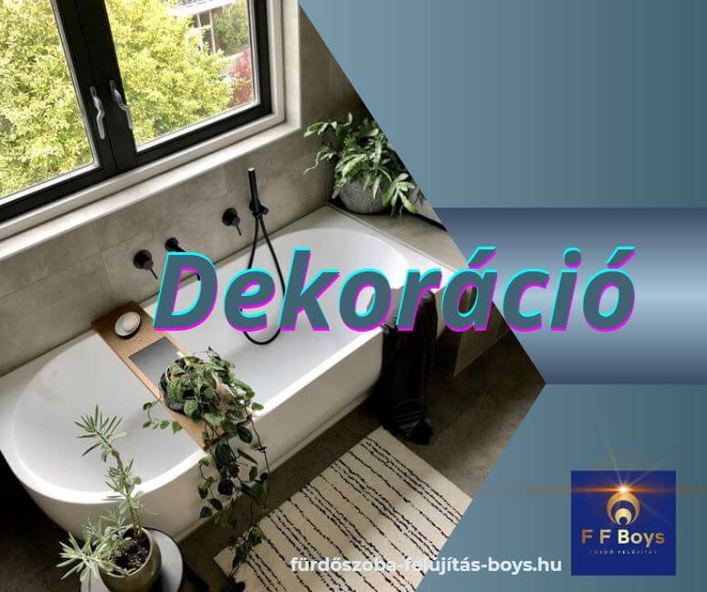 fürdőszoba felújítás dekorációk