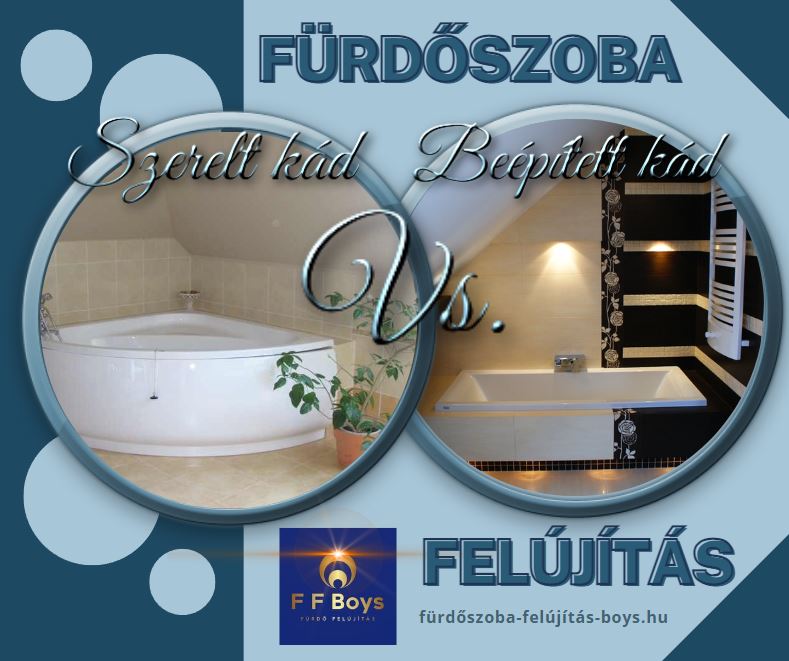 szerelt vagy beépítt kád