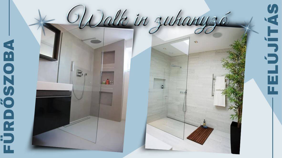walk in zuhanyzó